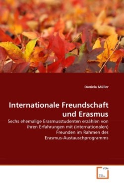 Internationale Freundschaft und Erasmus