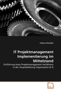 IT Projektmanagement Implementierung im Mittelstand