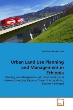 Urban Land Use Planning and Management in Ethiopia