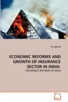 Economic Reforms and Growth of Insurance Sector in India