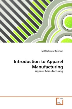 Introduction to Apparel Manufacturing