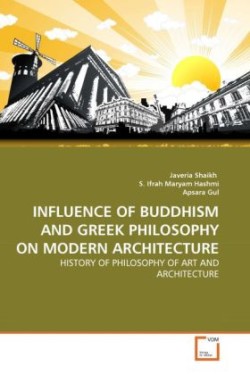 Influence of Buddhism and Greek Philosophy on Modern Architecture