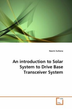 introduction to Solar System to Drive Base Transceiver System