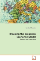 Breaking the Bulgarian Economic Model