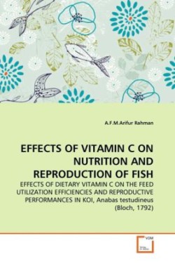 Effects of Vitamin C on Nutrition and Reproduction of Fish