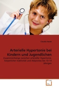 Arterielle Hypertonie bei Kindern und Jugendlichen