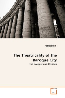 Theatricality of the Baroque City