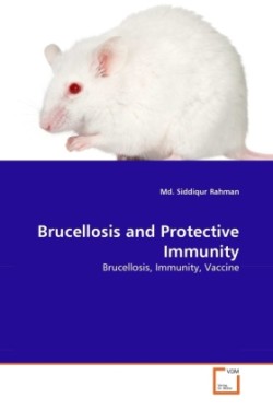 Brucellosis and Protective Immunity