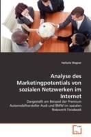 Analyse des Marketingpotentials von sozialen Netzwerken im Internet