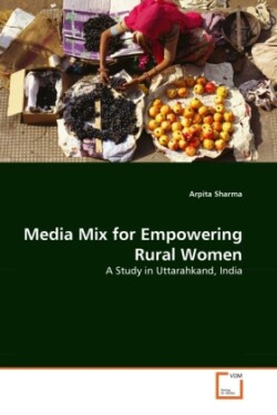 Media Mix for Empowering Rural Women