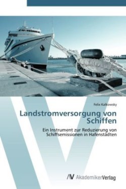 Landstromversorgung von Schiffen