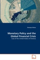 Monetary Policy and the Global Financial Crisis