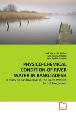 Physico-Chemical Condition of River Water in Bangladesh