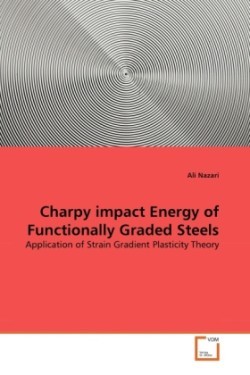 Charpy impact Energy of Functionally Graded Steels