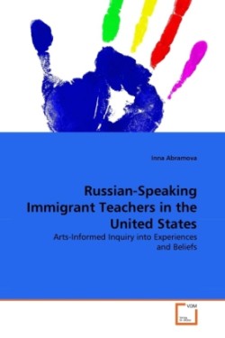 Russian-Speaking Immigrant Teachers in the United States