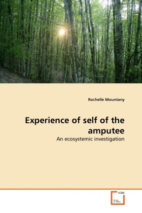 Experience of self of the amputee