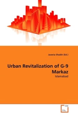 Urban Revitalization of G-9 Markaz