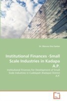 Institutional Finances -Small Scale Industries in Kadapa A.P.