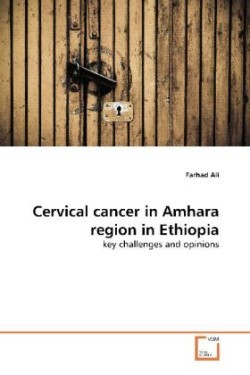 Cervical cancer in Amhara region in Ethiopia