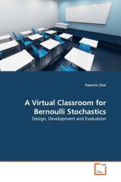 Virtual Classroom for Bernoulli Stochastics