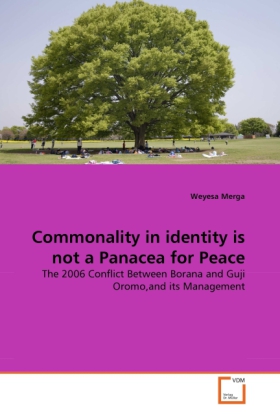 Commonality in identity is not a Panacea for Peace