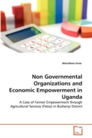 Non Governmental Organizations and Economic Empowerment in Uganda