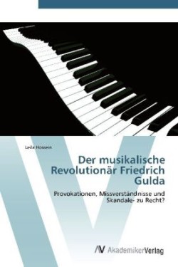 musikalische Revolutionär Friedrich Gulda