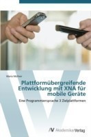 Plattformübergreifende Entwicklung mit XNA für mobile Geräte