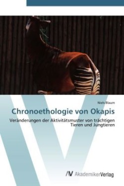 Chronoethologie von Okapis