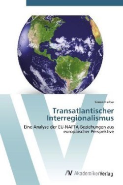 Transatlantischer Interregionalismus