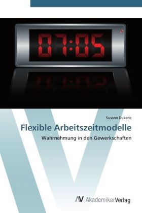 Flexible Arbeitszeitmodelle