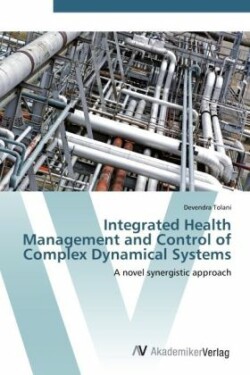 Integrated Health Management and Control of Complex Dynamical Systems
