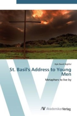 St. Basil's Address to Young Men