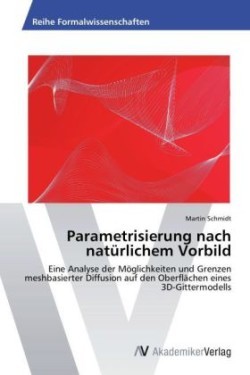 Parametrisierung nach natürlichem Vorbild