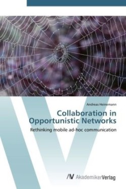 Collaboration in Opportunistic Networks