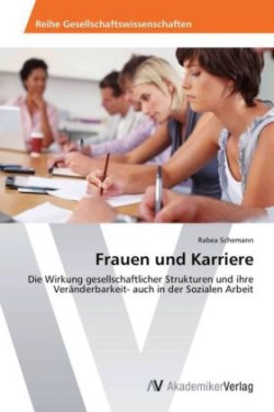 Frauen und Karriere