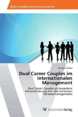 Dual Career Couples im internationalen Management