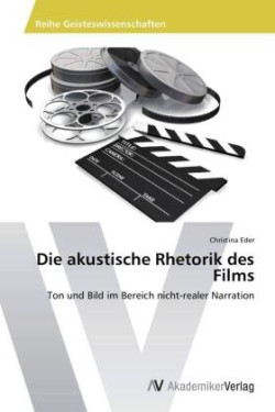 akustische Rhetorik des Films