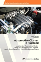 Automotive Cluster in Russland
