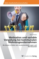 Motivation Und Variable Vergutung Bei Kommunalen Wohnungsunternehmen