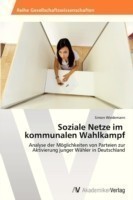 Soziale Netze im kommunalen Wahlkampf