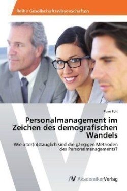 Personalmanagement im Zeichen des demografischen Wandels