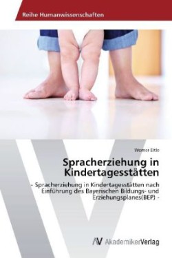 Spracherziehung in Kindertagesstätten