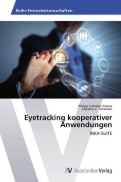 Eyetracking kooperativer Anwendungen