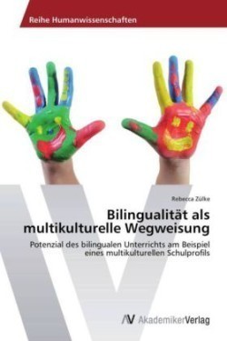 Bilingualitat ALS Multikulturelle Wegweisung