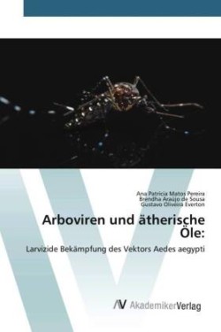 Arboviren und ätherische Öle: