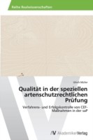 Qualität in der speziellen artenschutzrechtlichen Prüfung