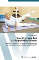 Sporttherapie bei Schlaganfallpatienten