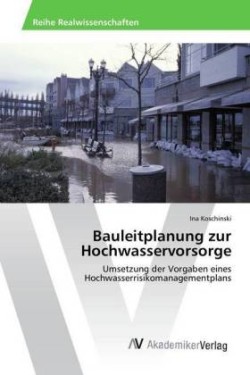 Bauleitplanung zur Hochwasservorsorge