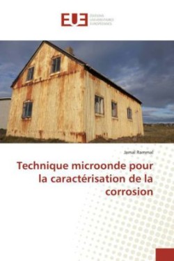 Technique Microonde Pour La Caractérisation de la Corrosion